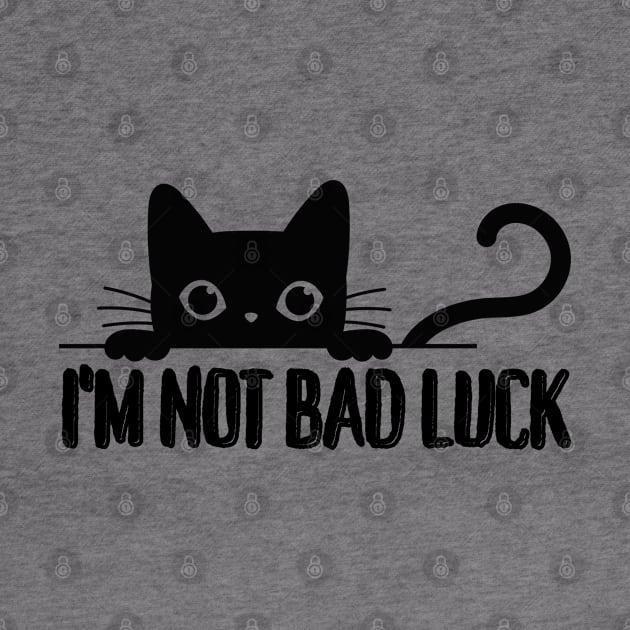 I'm Not Bad Luck Black Cats by Magnificent Butterfly